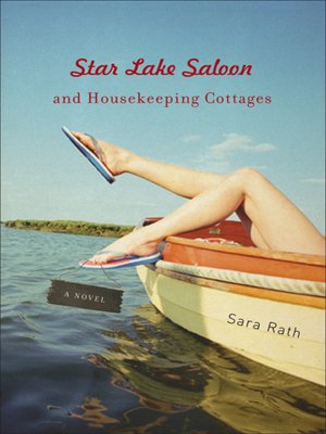 Star Lake Saloon and Housekeeping Cottages - ebook
